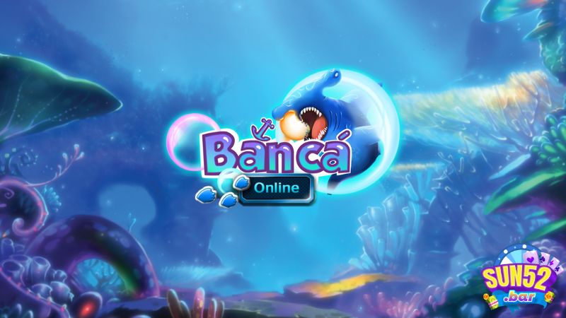 Cách tham gia game Bắn Cá Miễn Phí online Sun52