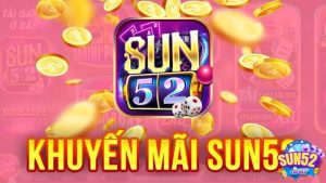 Khuyến Mãi SUN52