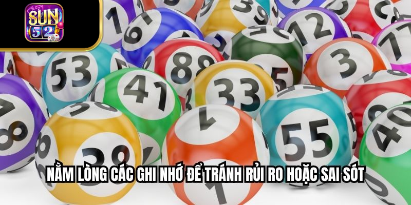 Nằm lòng các ghi nhớ để tránh rủi ro hoặc sai sót